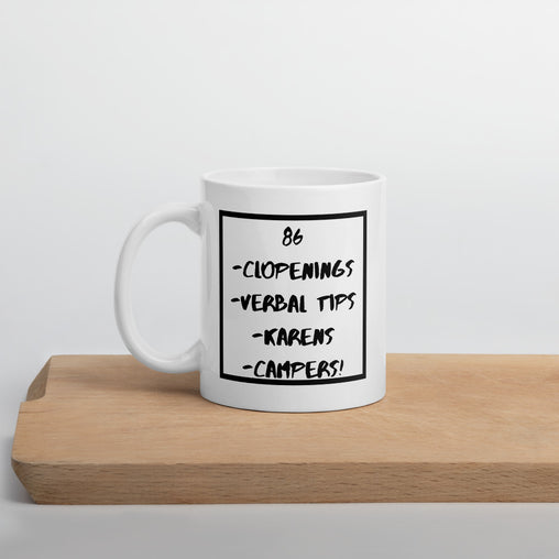 86 Clopenings Mug - 86Campers